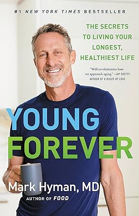 Young Forever: The Secrets to Living Your Longest, Healthiest Life - Epub + Converted Pdf